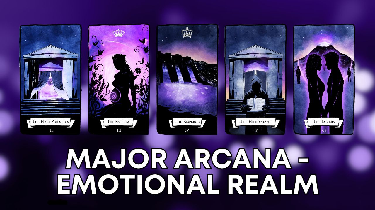 The Major Arcana: Emotional Realm - Mini-Course